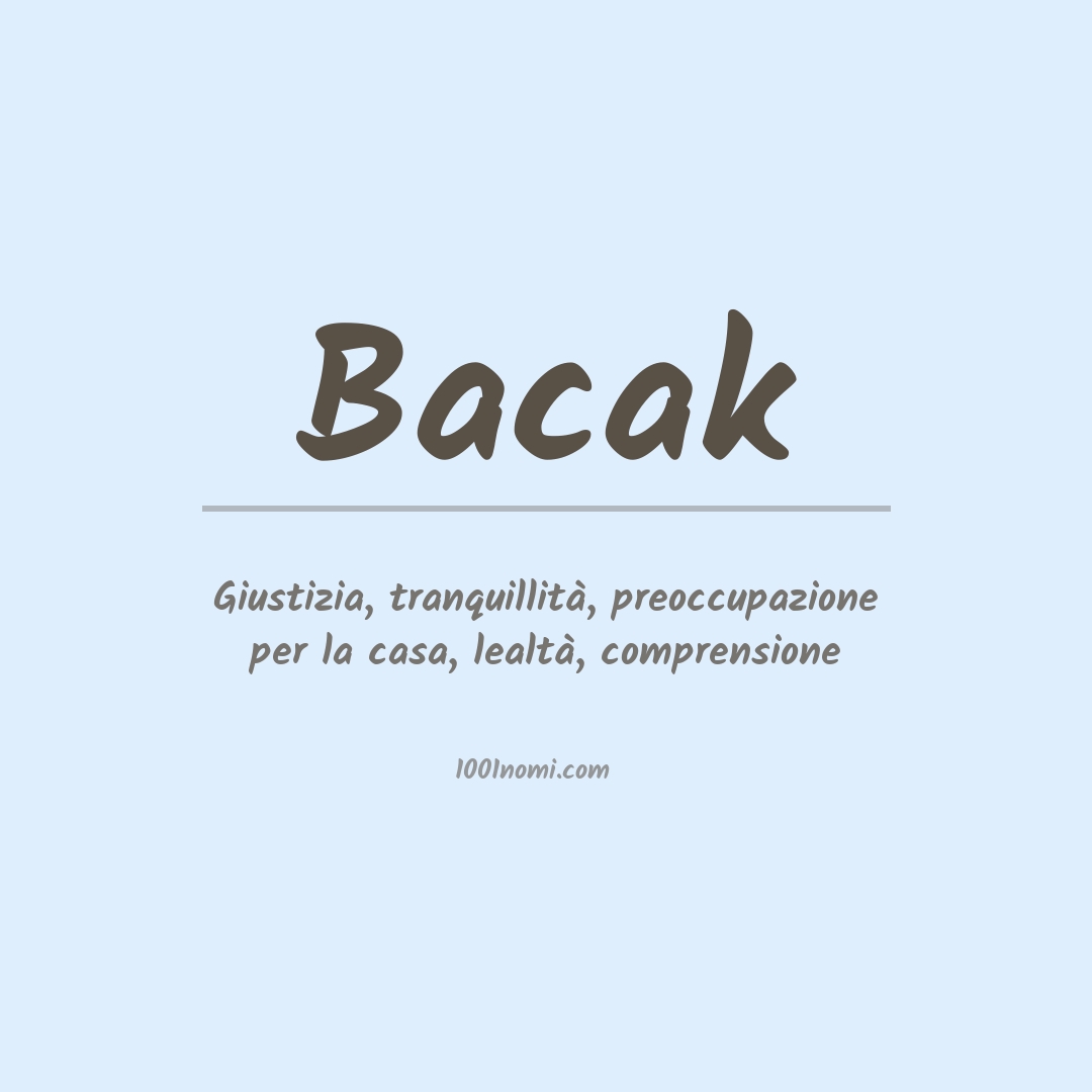 Significato del nome Bacak