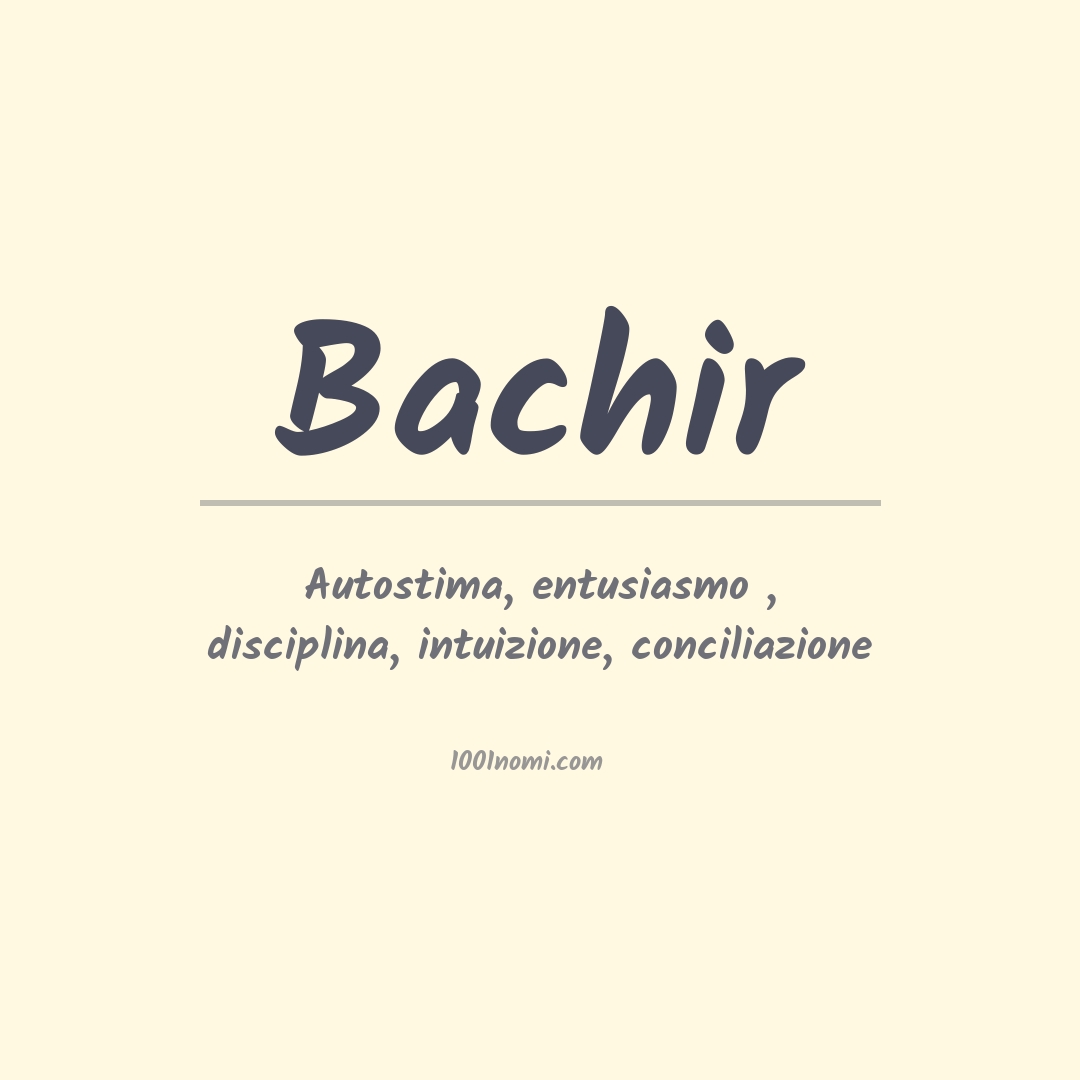 Significato del nome Bachir