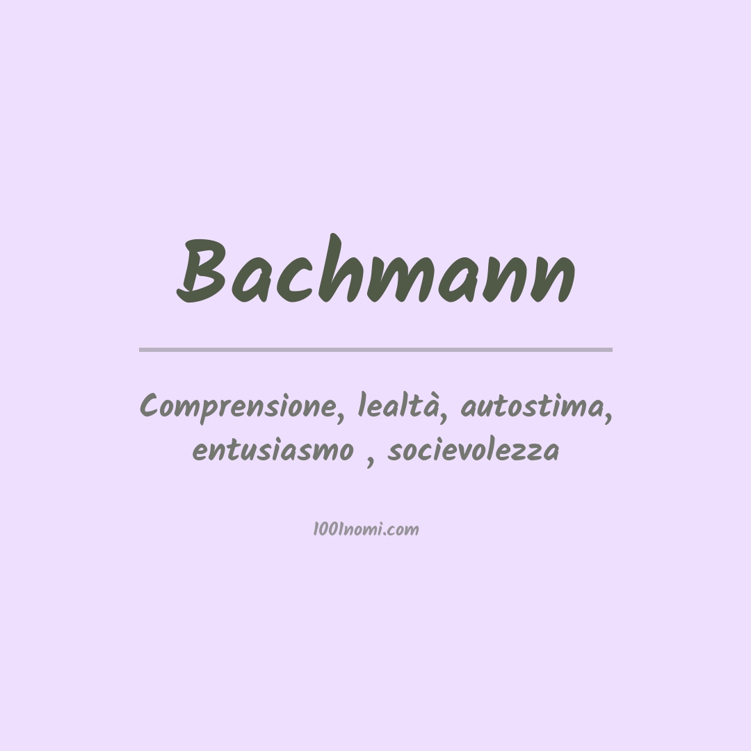 Significato del nome Bachmann