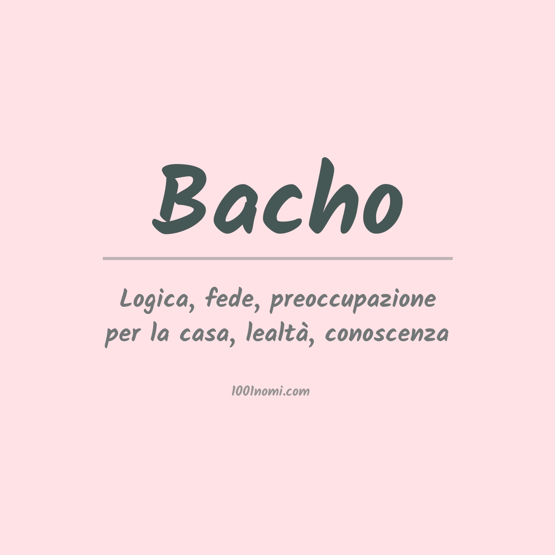 Significato del nome Bacho