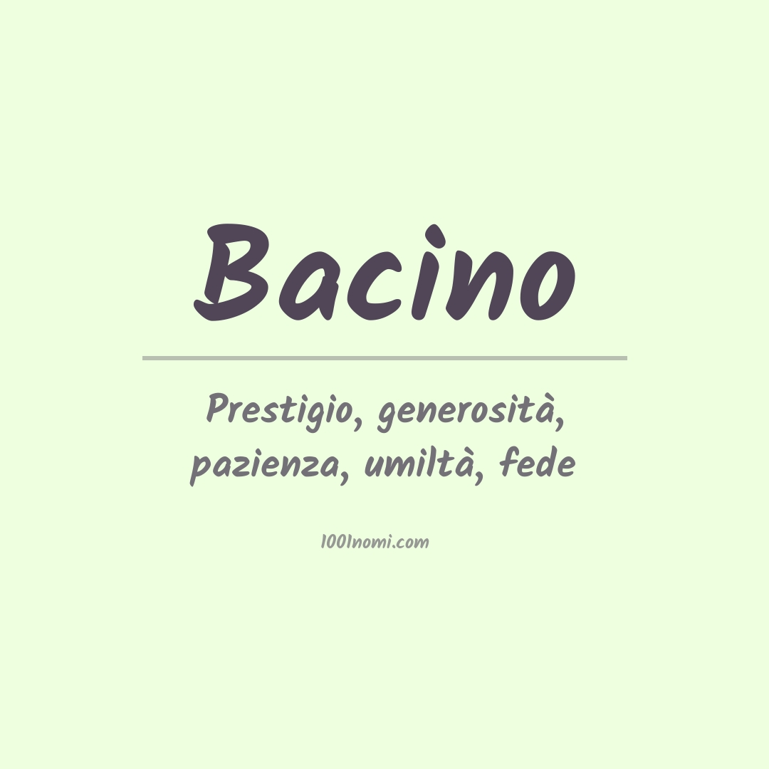 Significato del nome Bacino Significato del nome Bacino