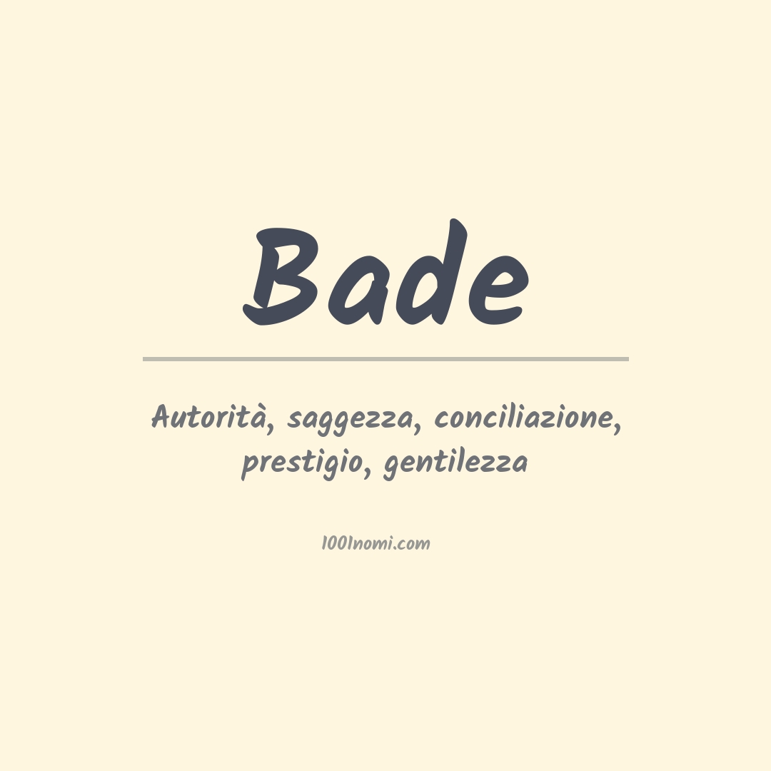 Significato del nome Bade