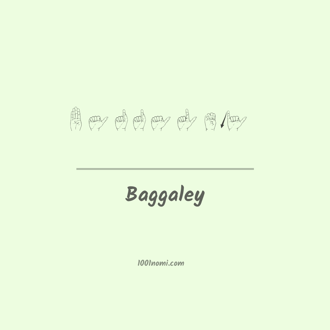 Baggaley nella lingua dei segni