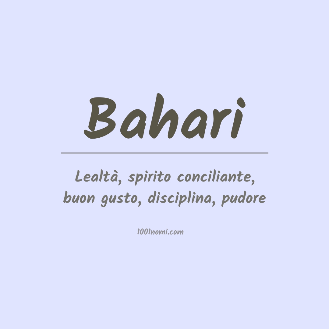Significato del nome Bahari Significato del nome Bahari