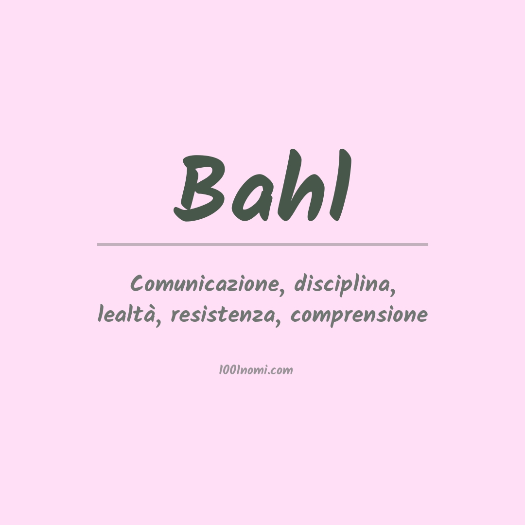 Significato del nome Bahl