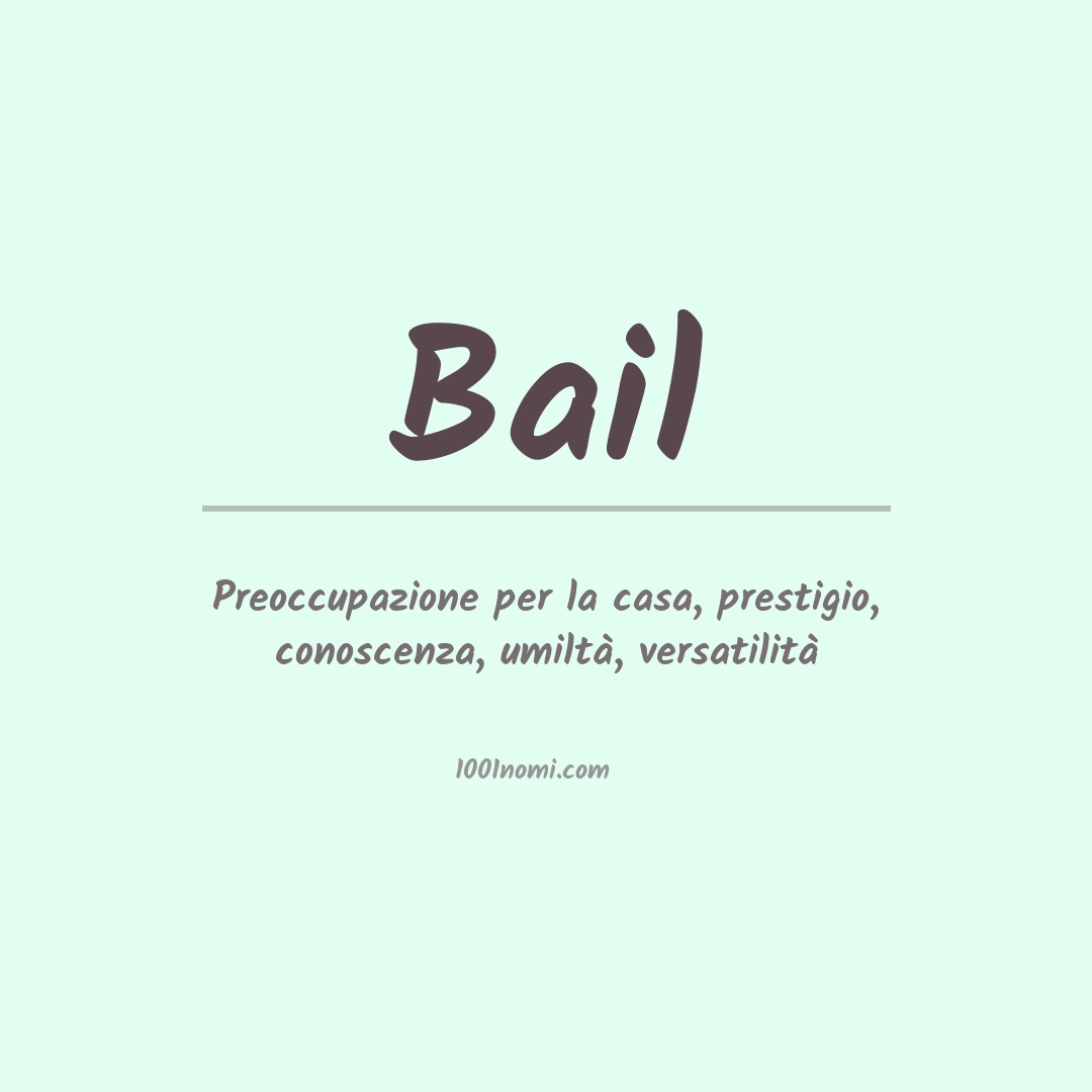 Significato del nome Bail