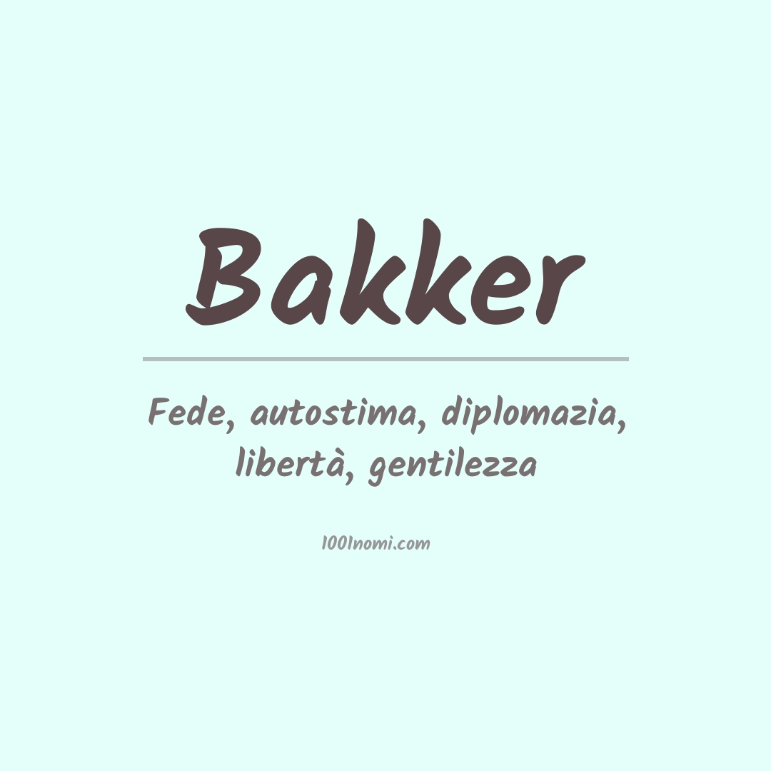 Significato del nome Bakker