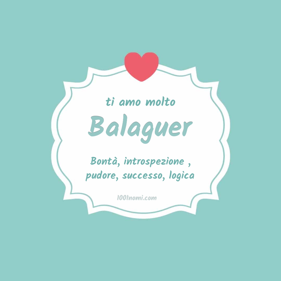 Ti amo molto Balaguer