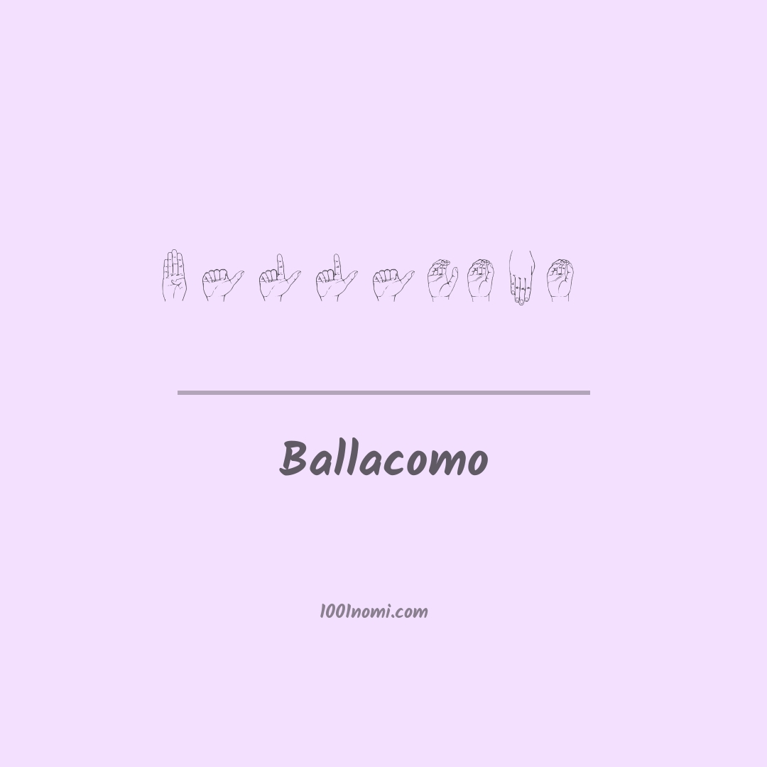 Ballacomo nella lingua dei segni Ballacomo nella lingua dei segni