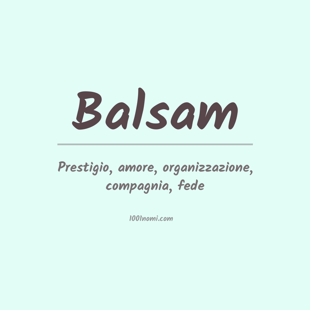 Significato del nome Balsam