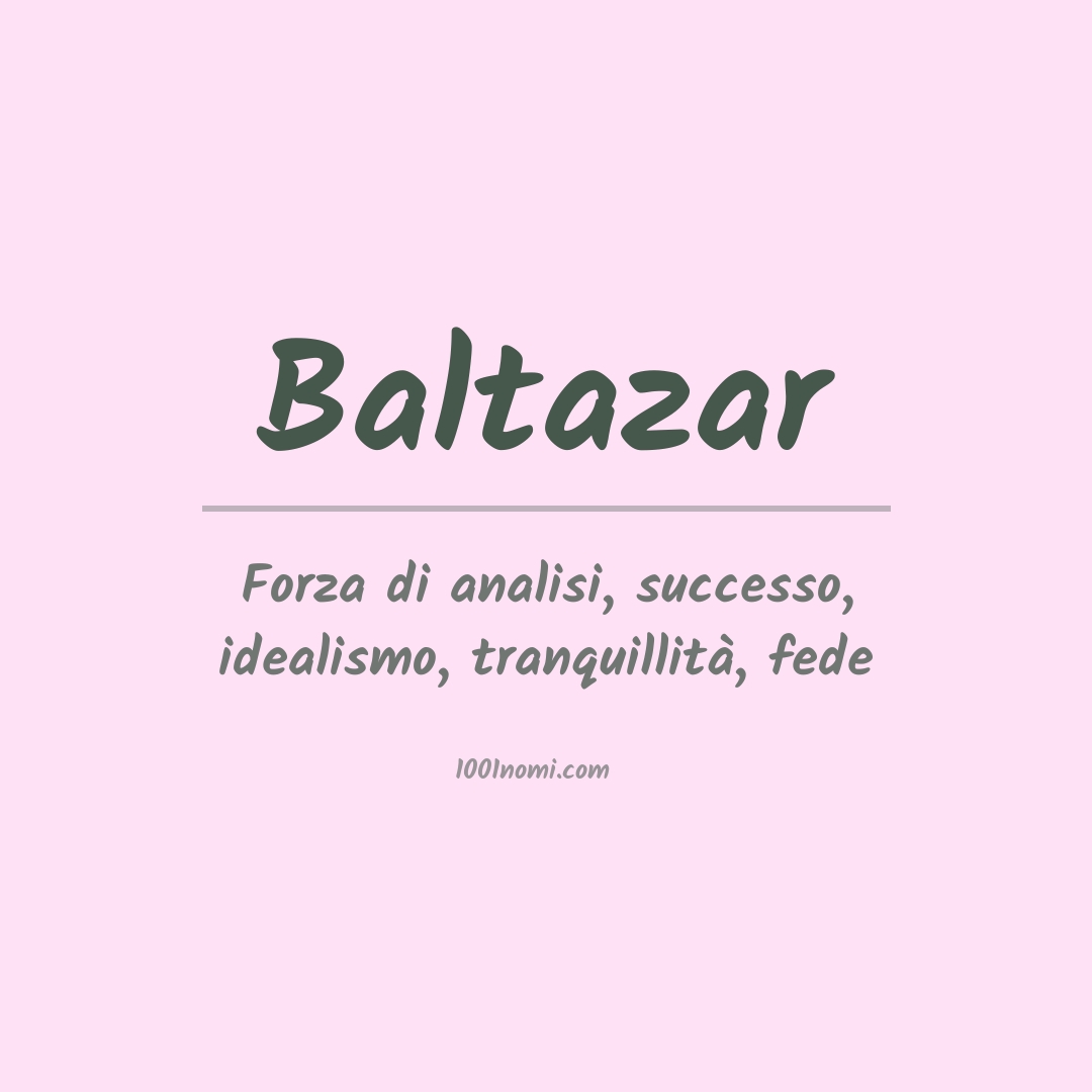 Significato del nome Baltazar