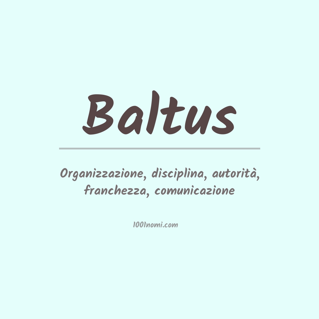 Significato del nome Baltus