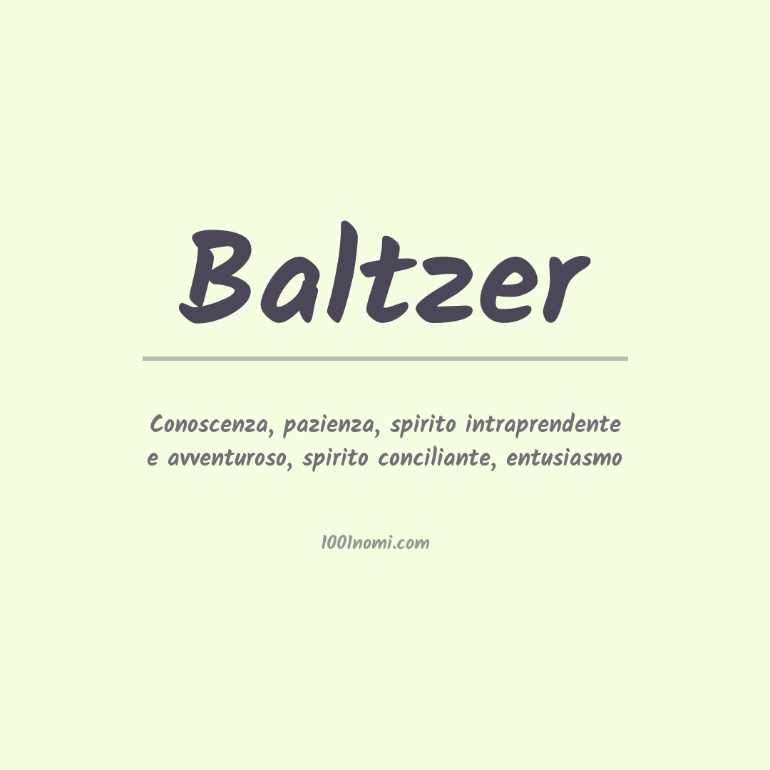 Significato del nome Baltzer