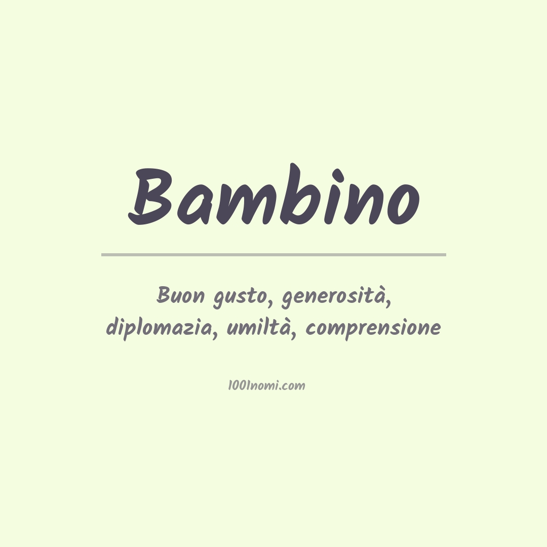 Significato del nome Bambino