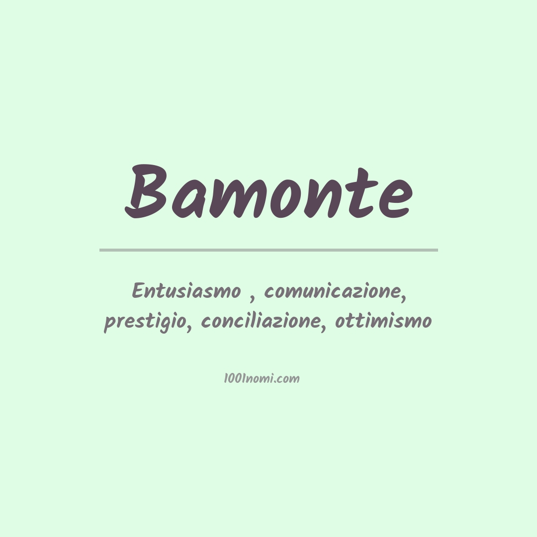 Significato del nome Bamonte