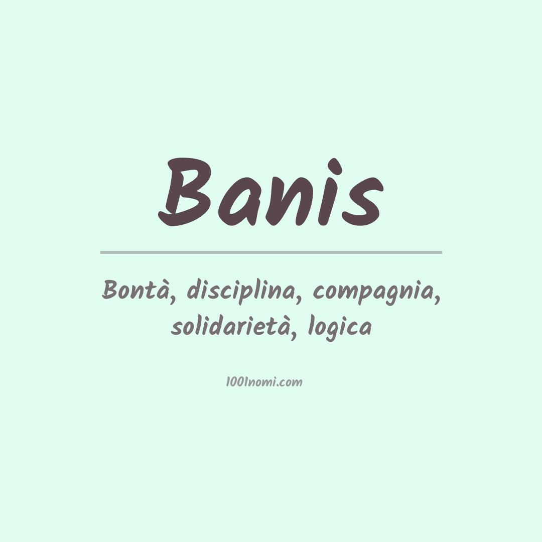 Significato del nome Banis