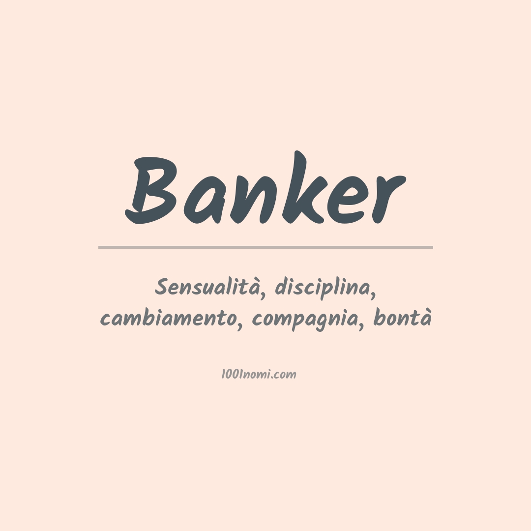 Significato del nome Banker