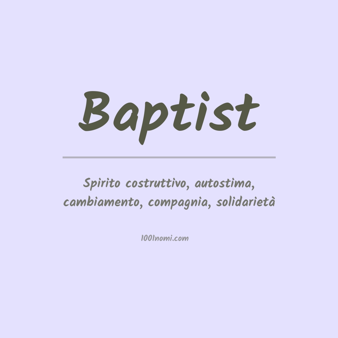 Significato del nome Baptist