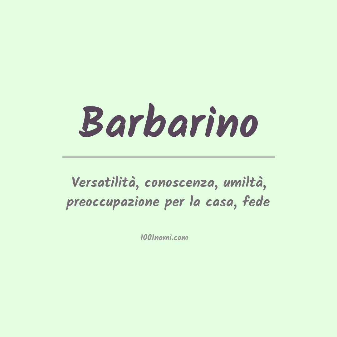 Significato del nome Barbarino