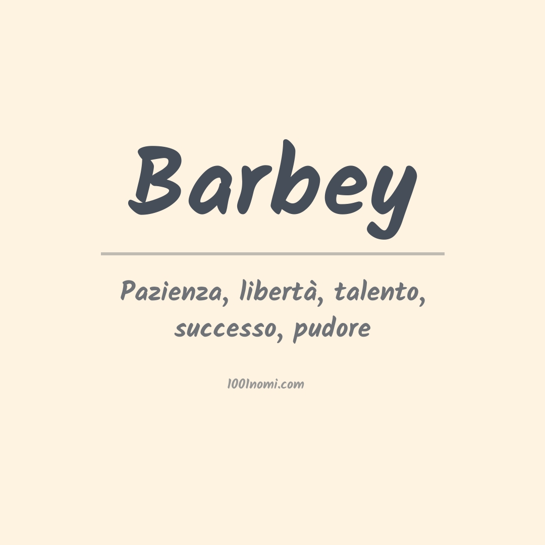 Significato del nome Barbey