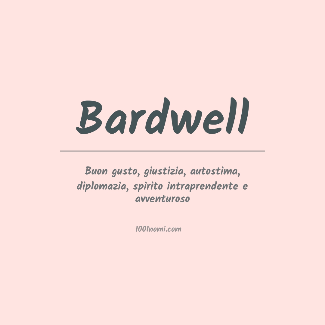 Significato del nome Bardwell