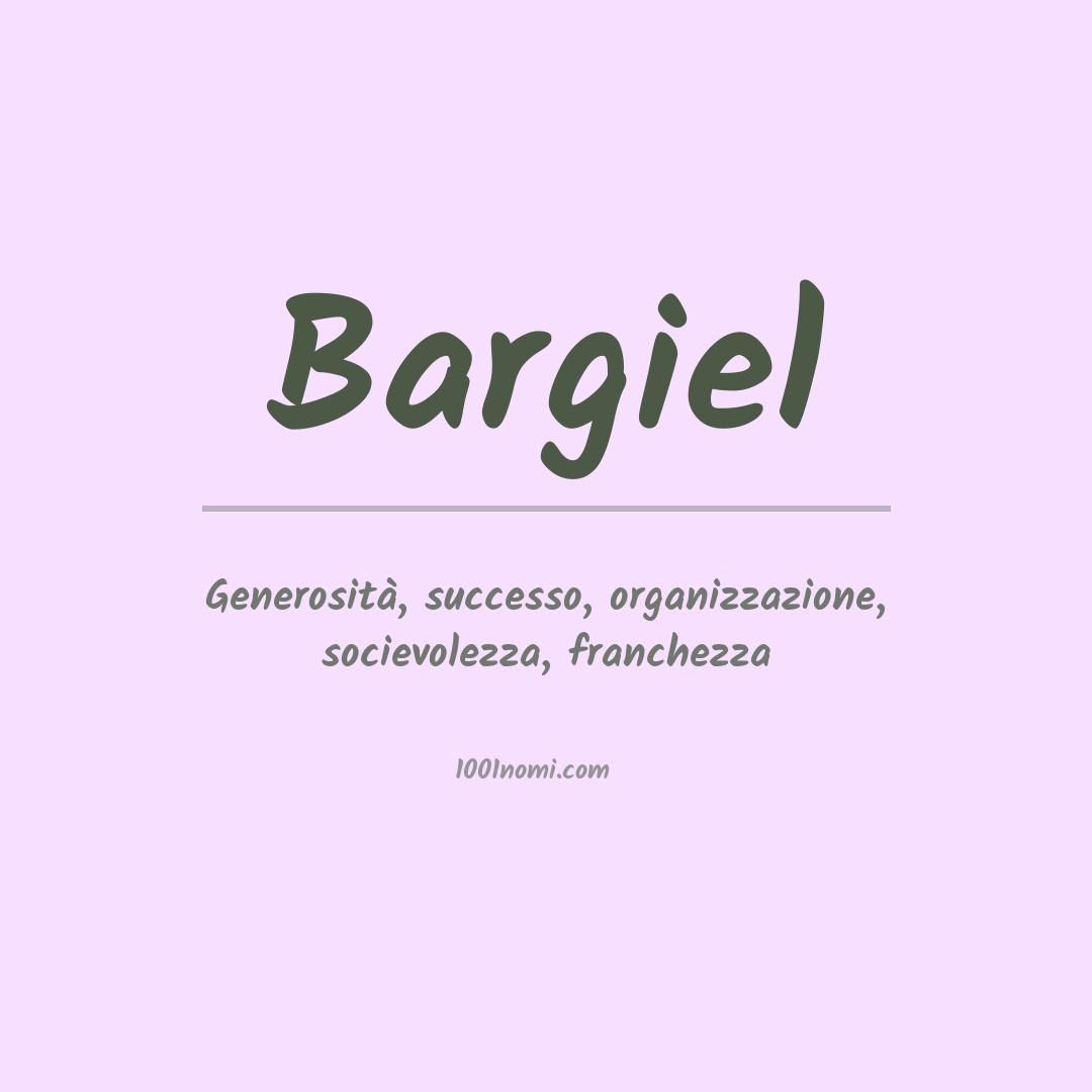 Significato del nome Bargiel