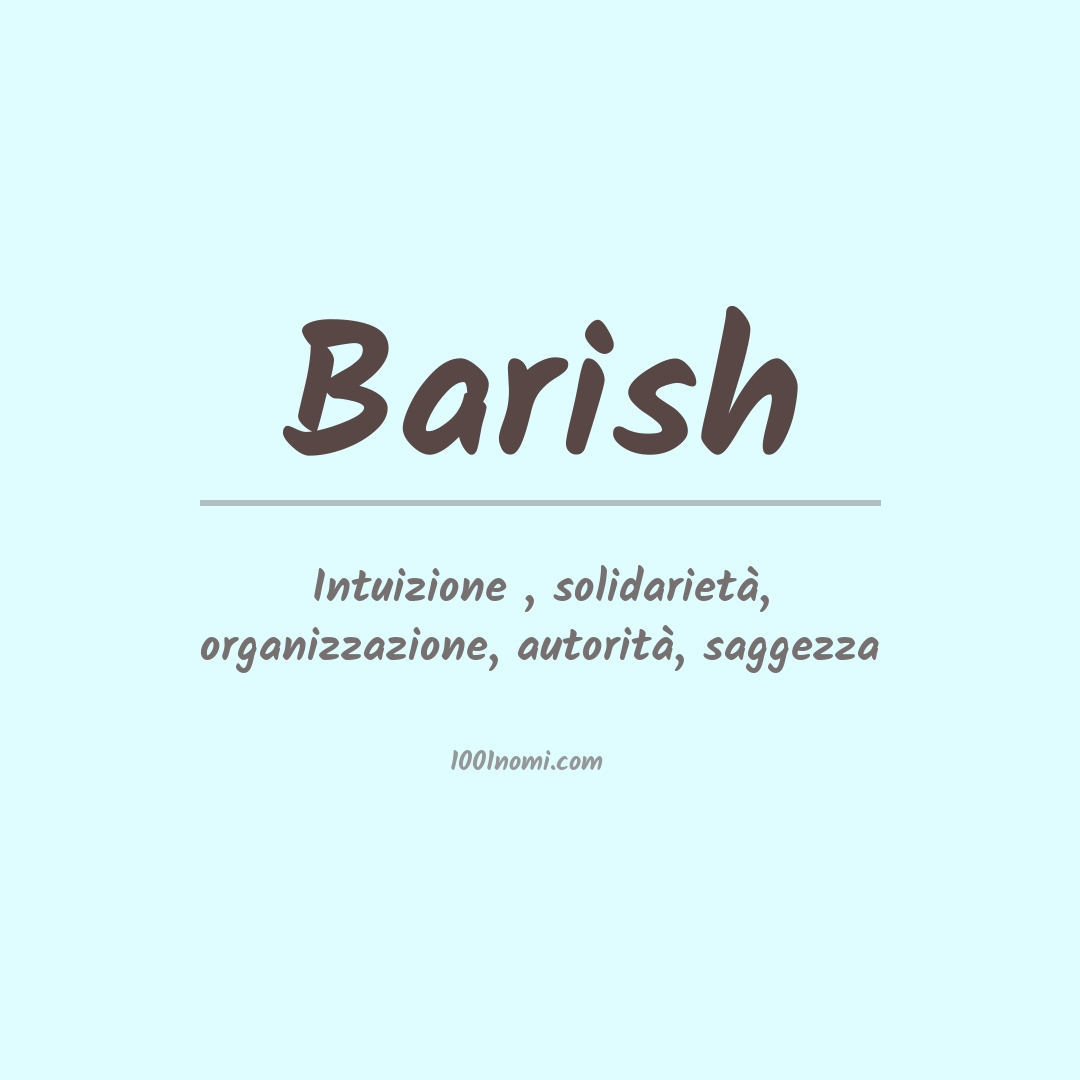 Significato del nome Barish