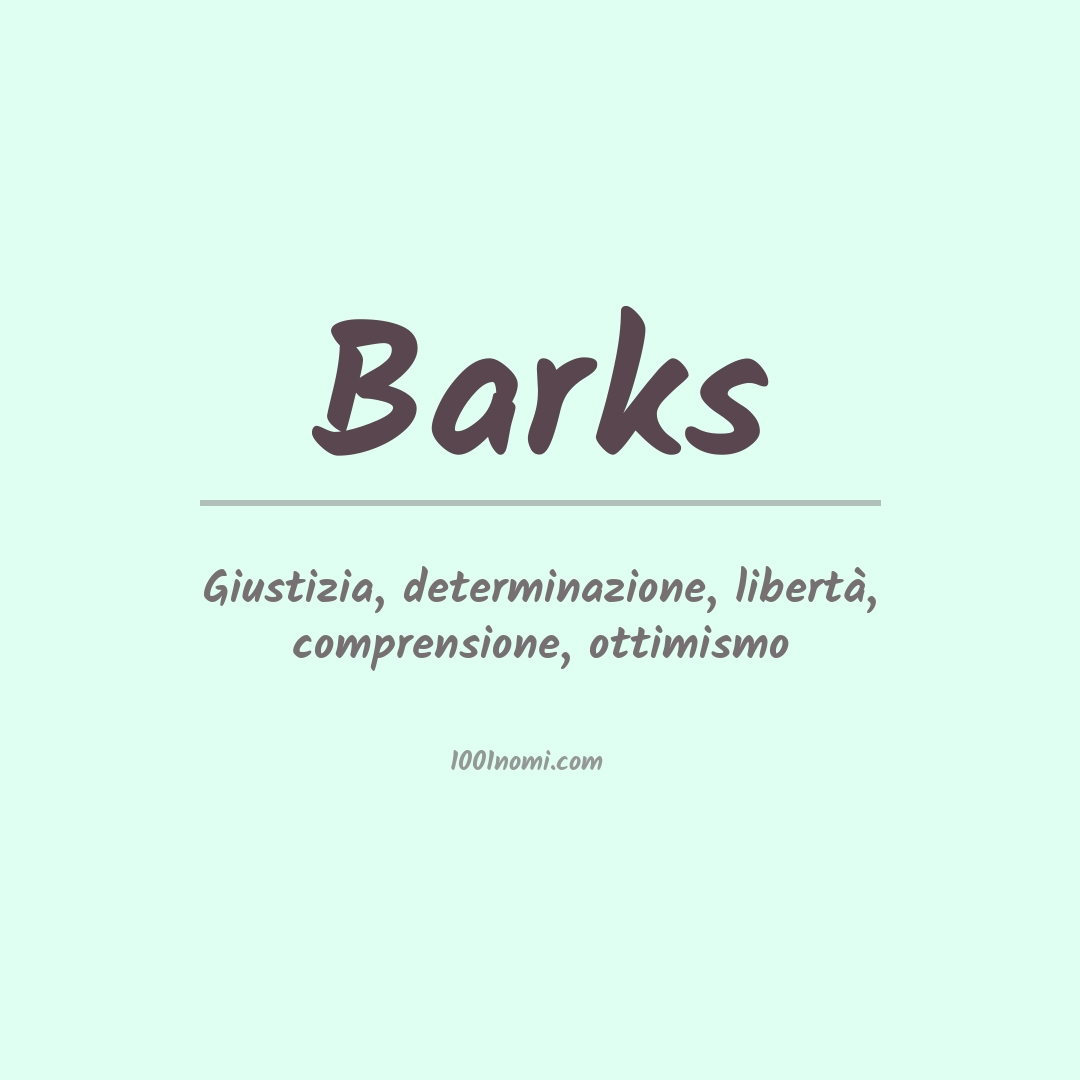 Significato del nome Barks