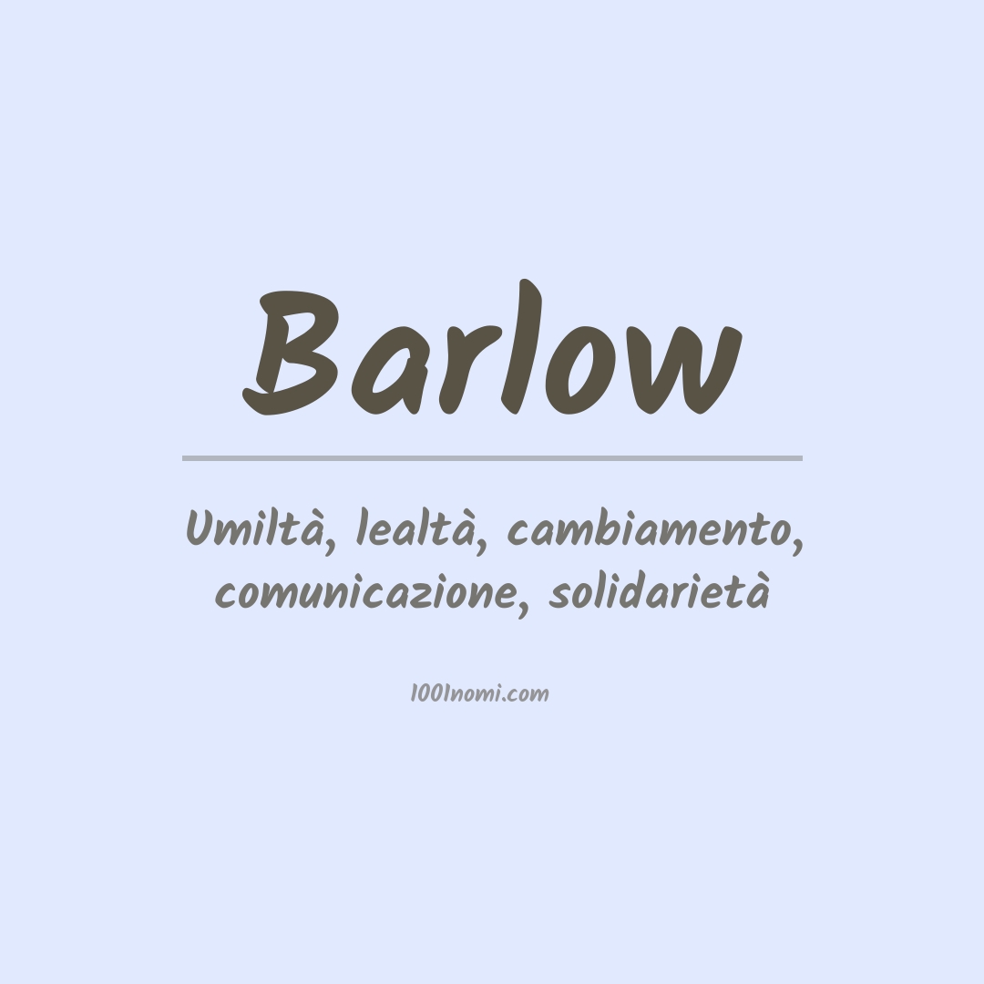 Significato del nome Barlow