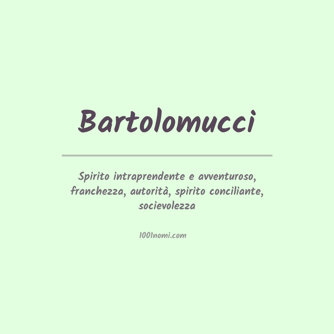 Significato del nome Bartolomucci