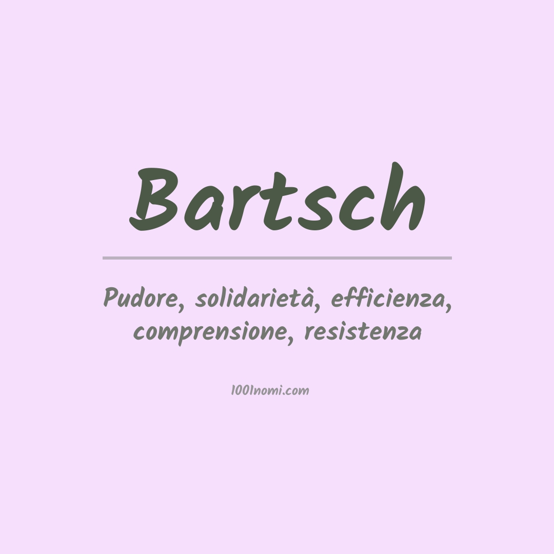 Significato del nome Bartsch