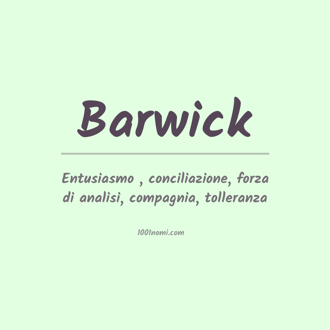 Significato del nome Barwick