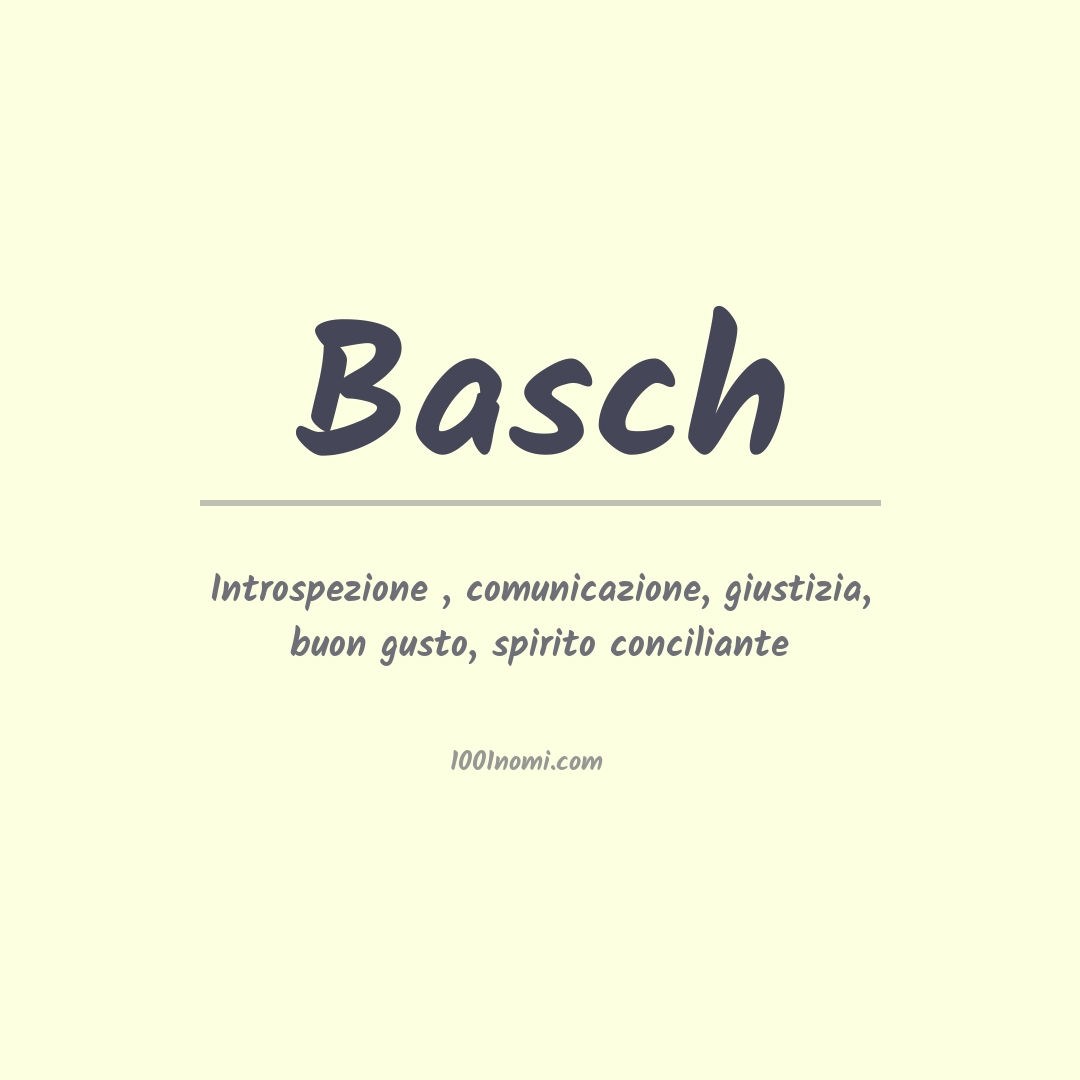 Significato del nome Basch