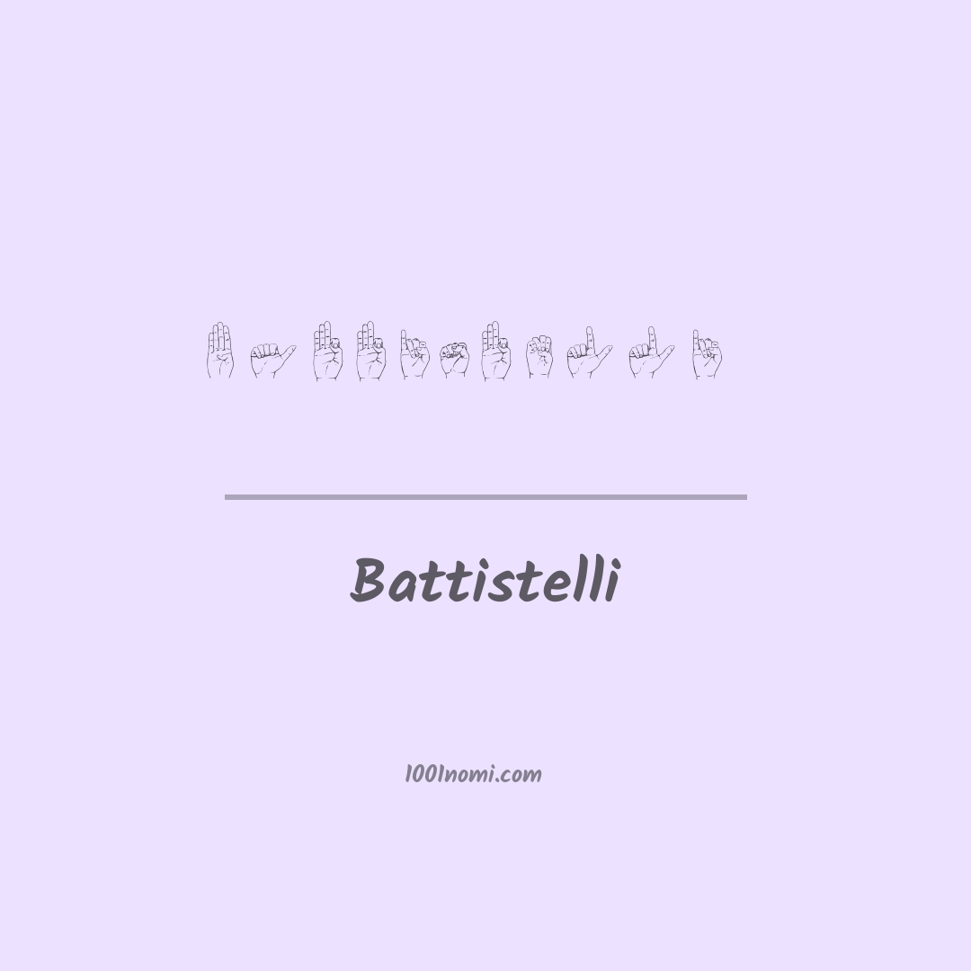 Battistelli nella lingua dei segni Battistelli nella lingua dei segni