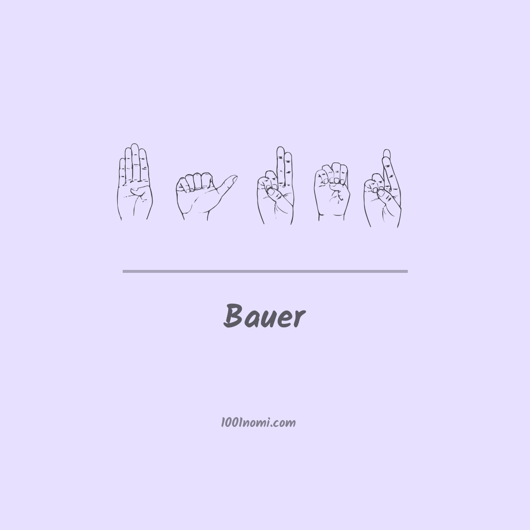 Bauer nella lingua dei segni