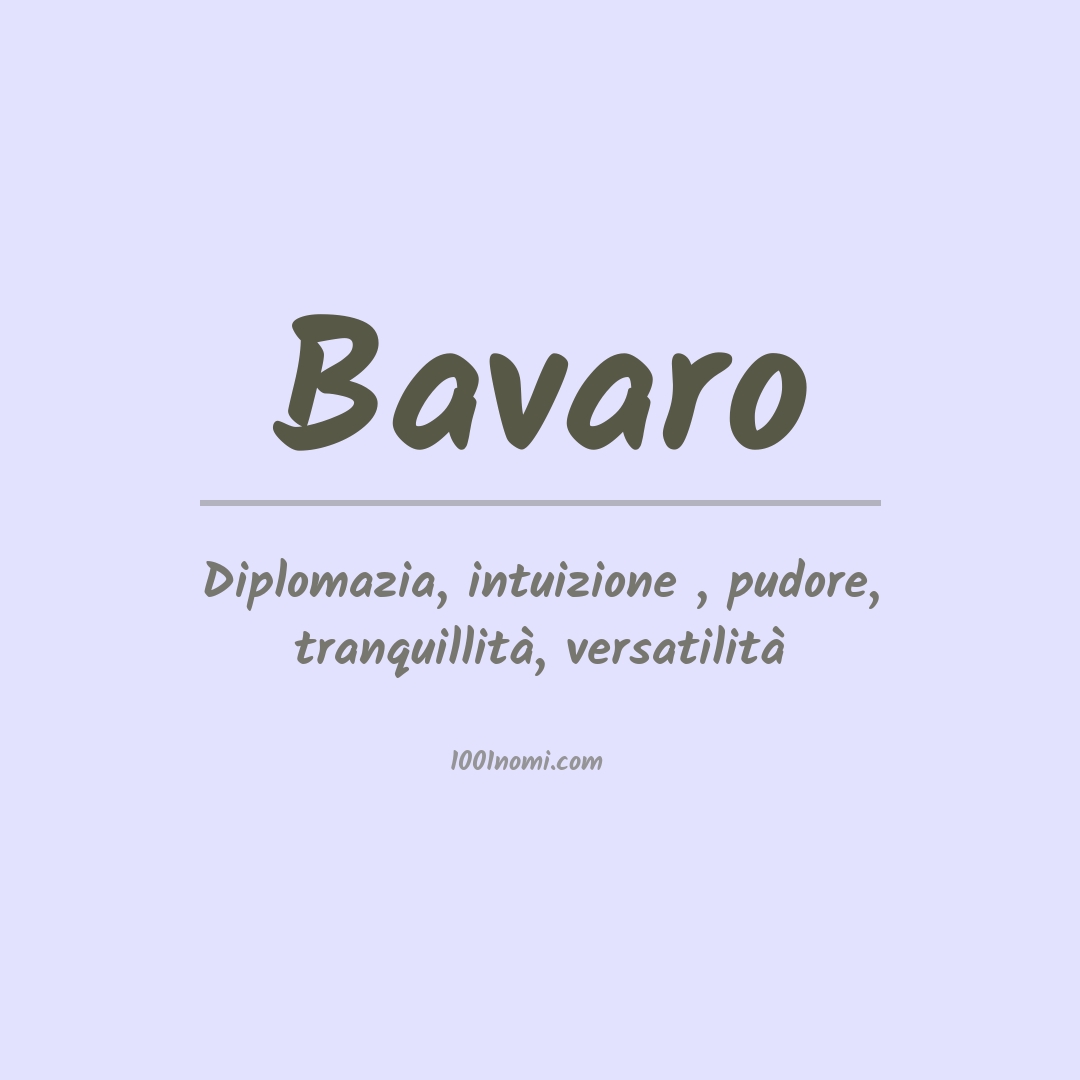 Significato del nome Bavaro