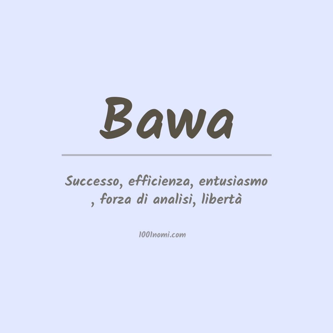 Significato del nome Bawa