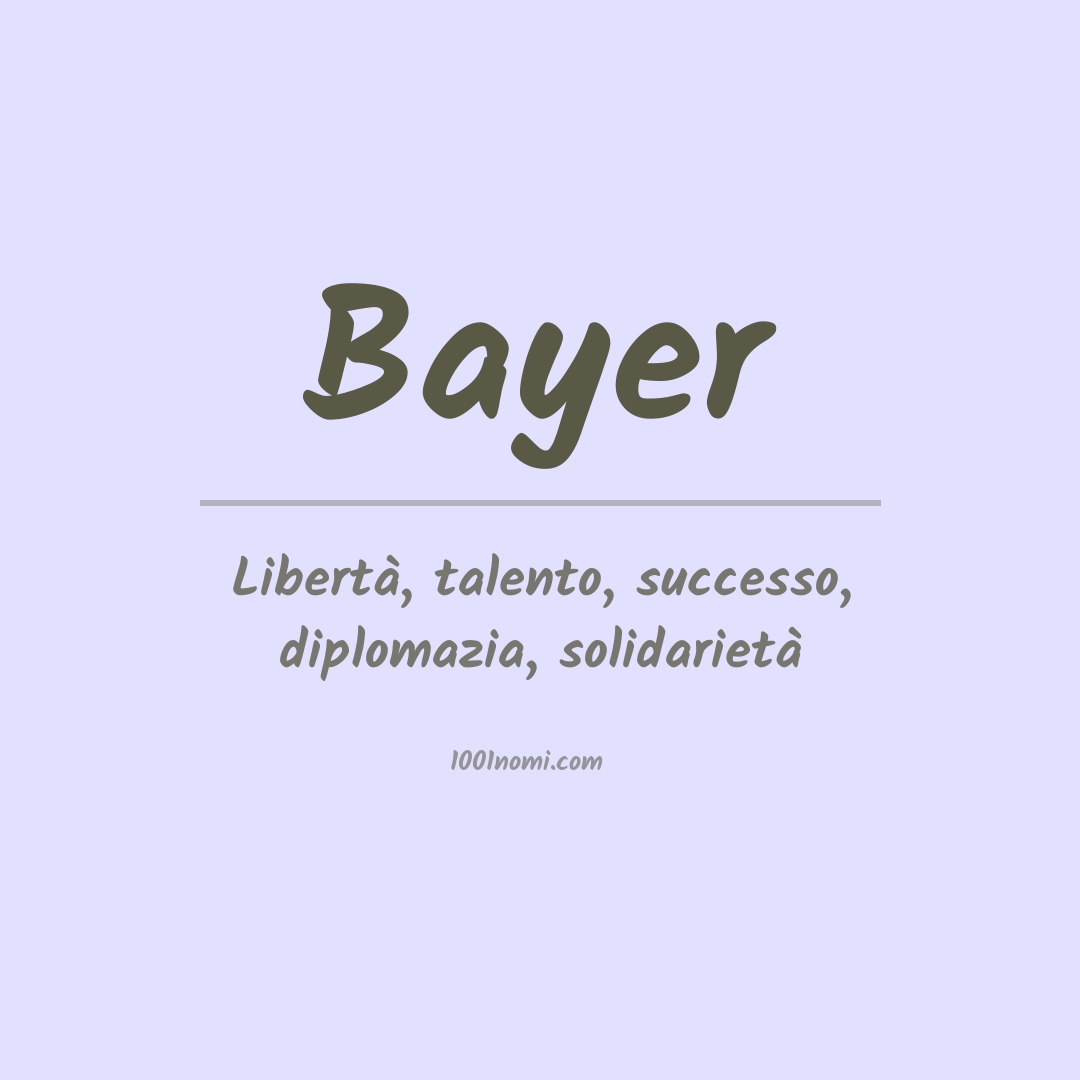 Significato del nome Bayer
