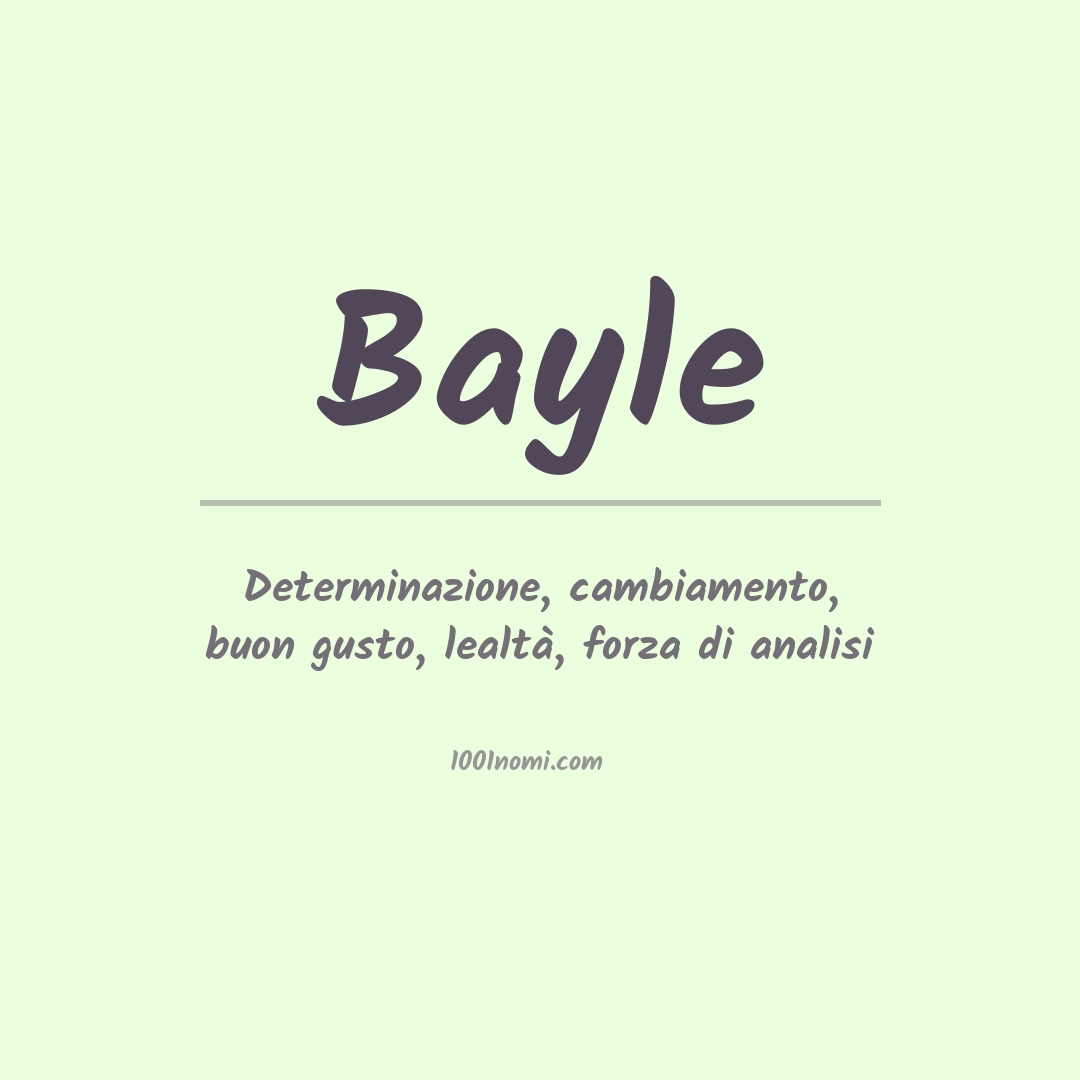 Significato del nome Bayle