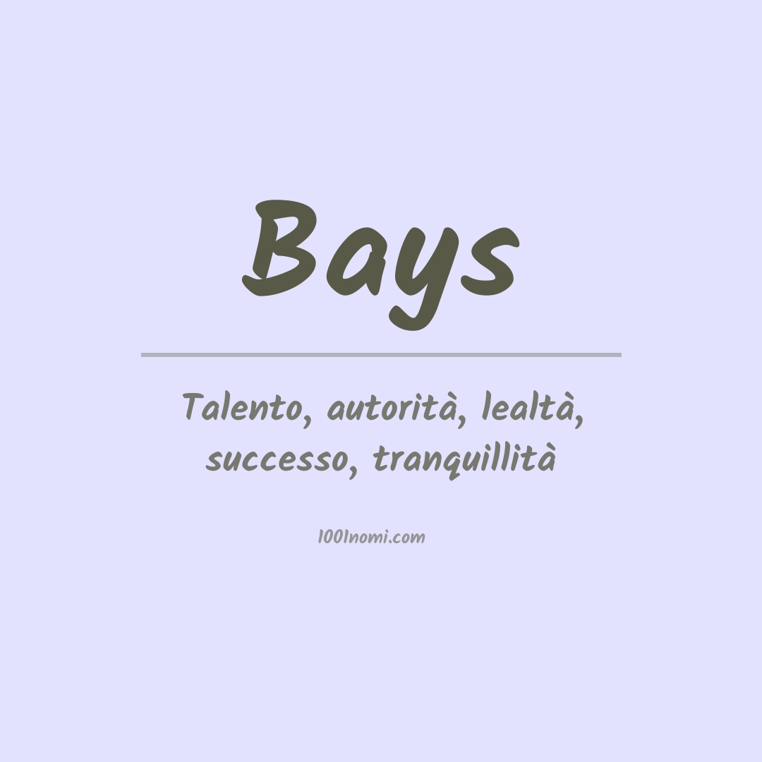 Significato del nome Bays