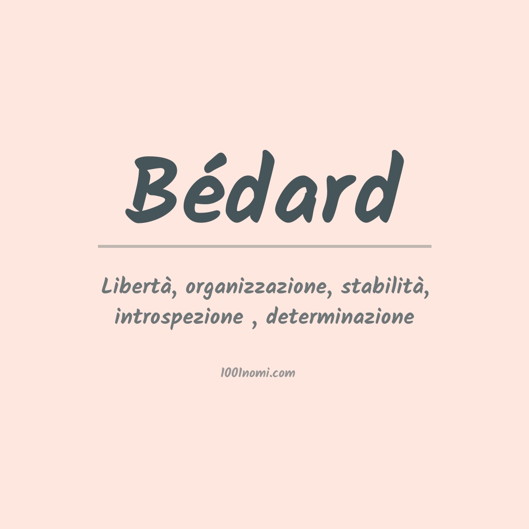 Significato del nome Bédard