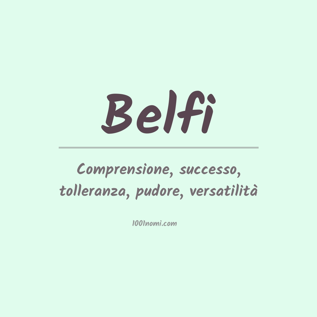 Significato del nome Belfi