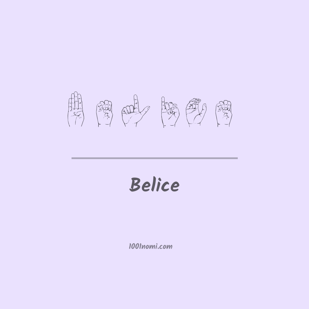 Belice nella lingua dei segni Belice nella lingua dei segni
