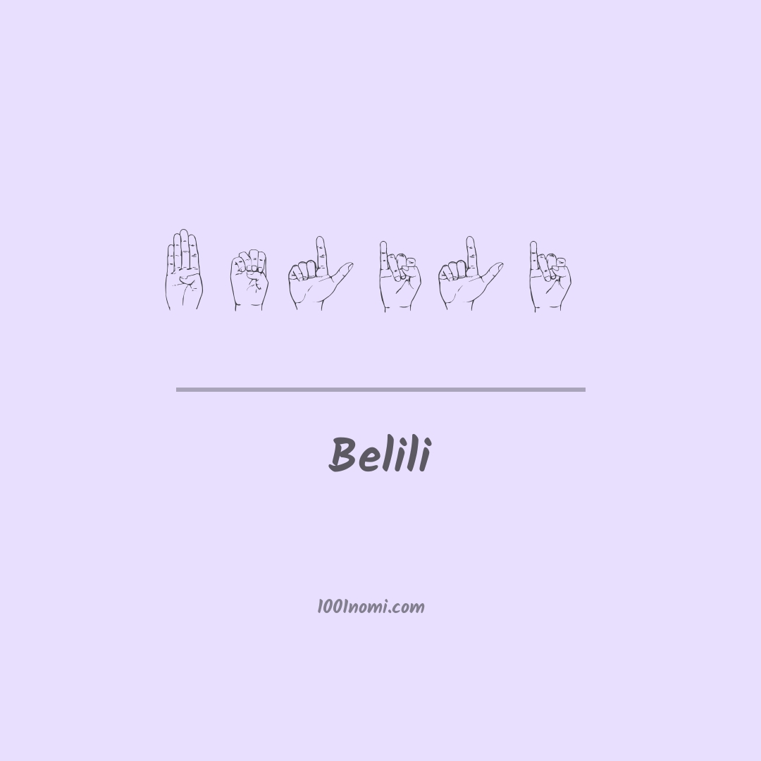 Belili nella lingua dei segni Belili nella lingua dei segni