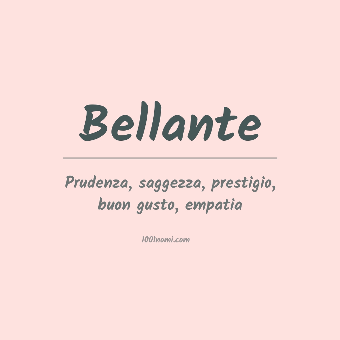 Significato del nome Bellante