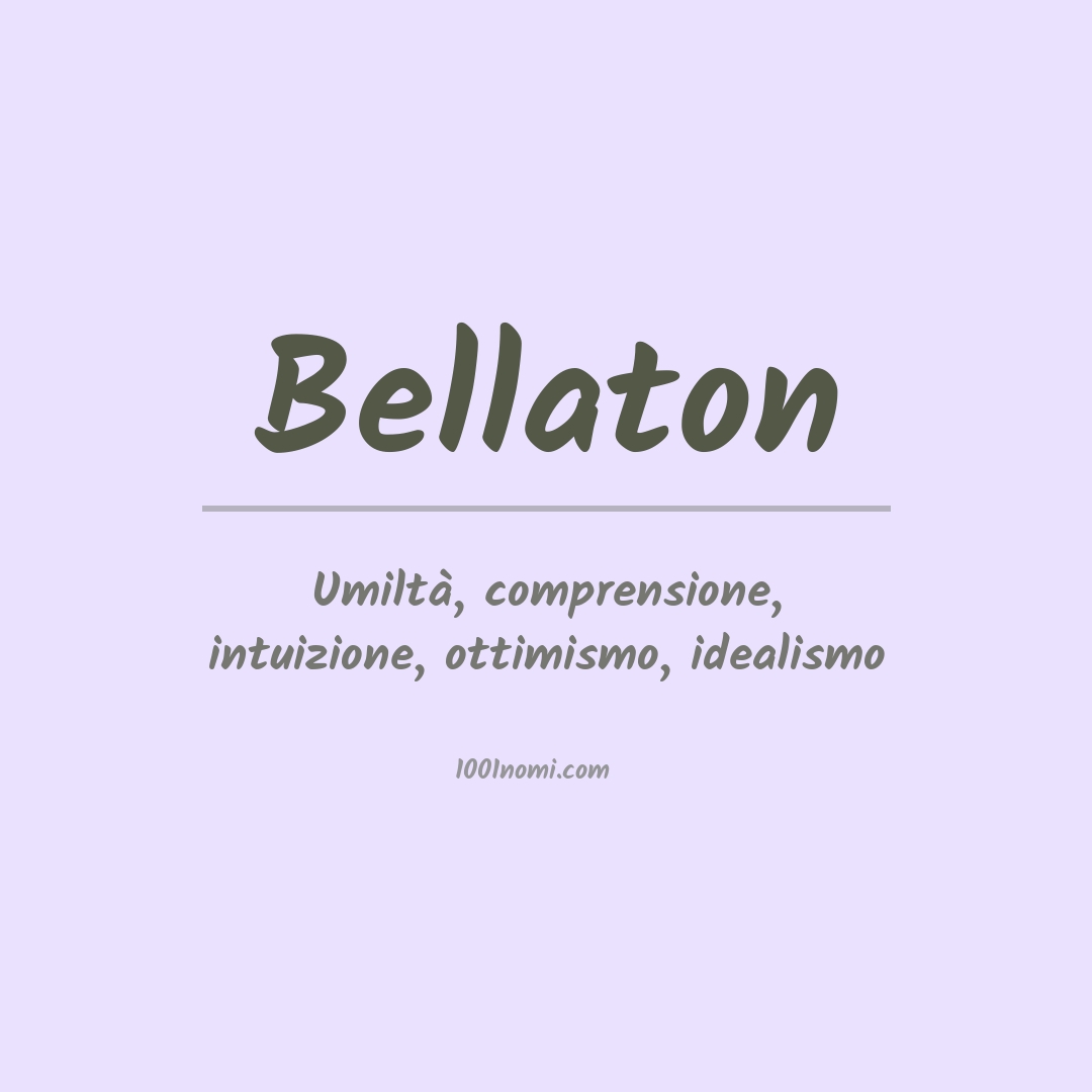 Significato del nome Bellaton