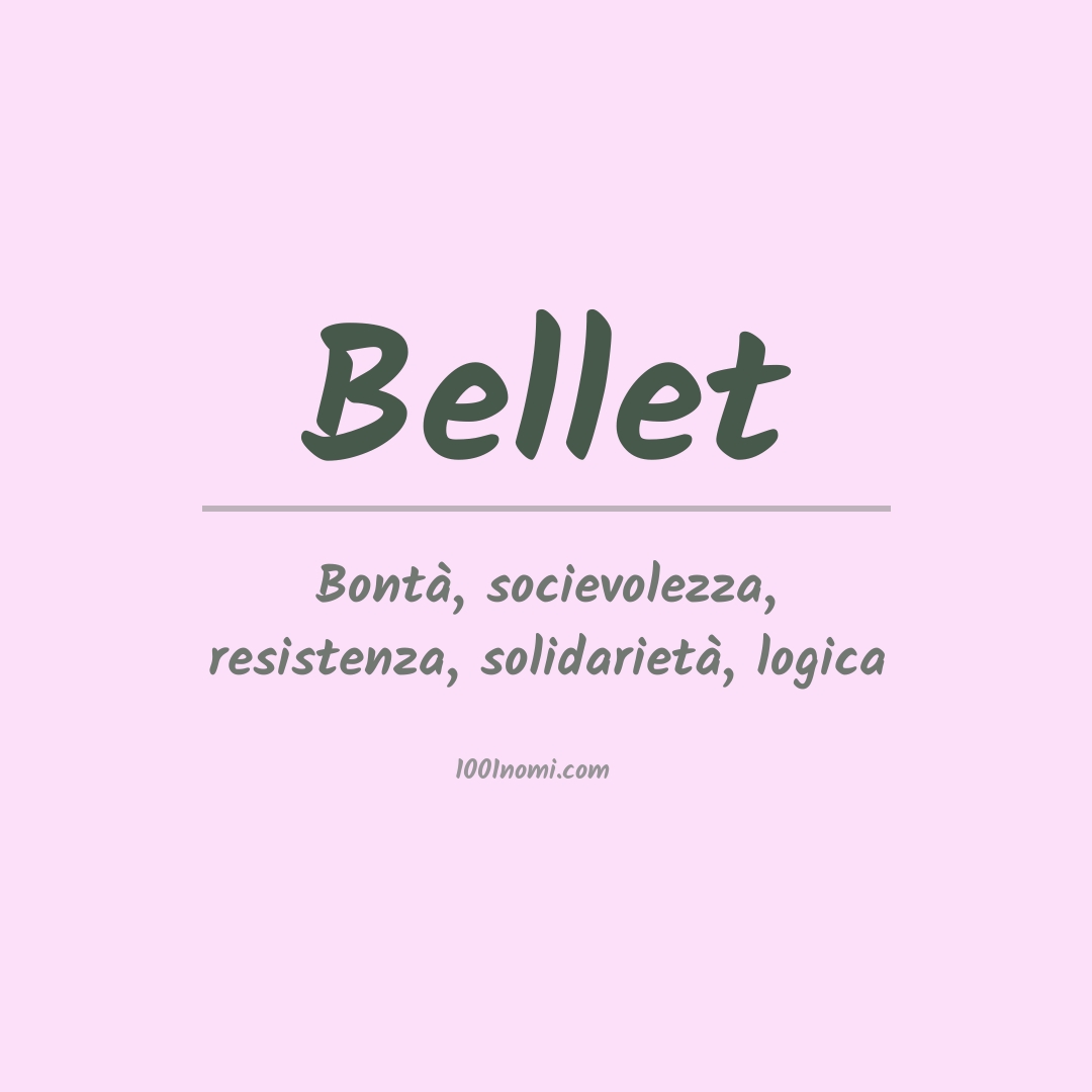 Significato del nome Bellet