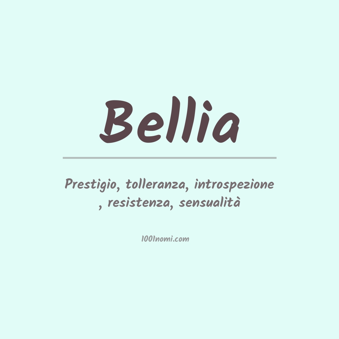 Significato del nome Bellia