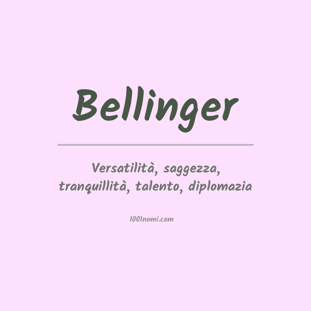 Significato del nome Bellinger