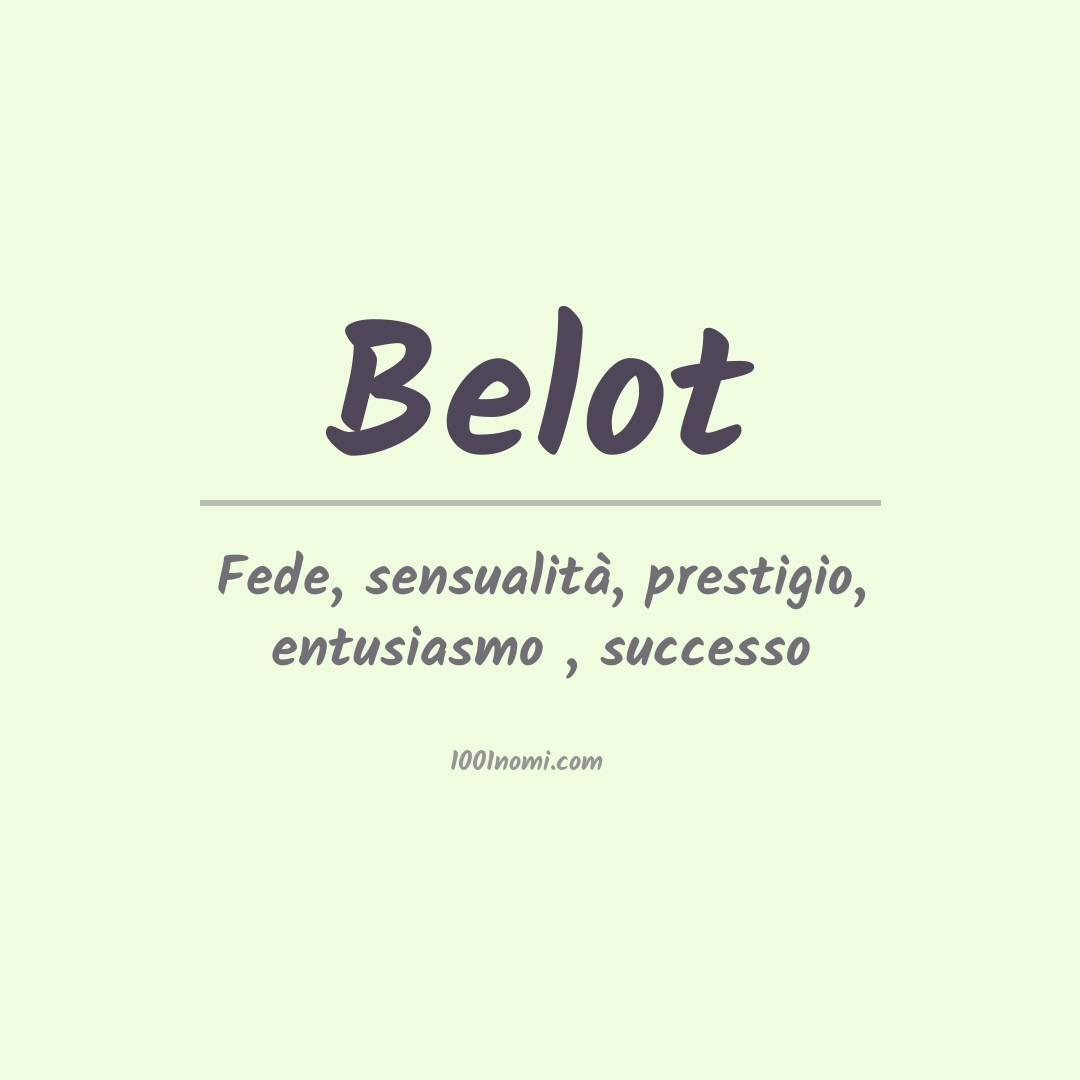 Significato del nome Belot